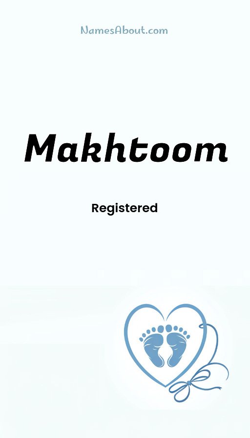 Meaning of Makhtoom