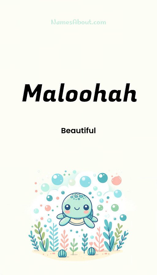 Meaning of Maloohah