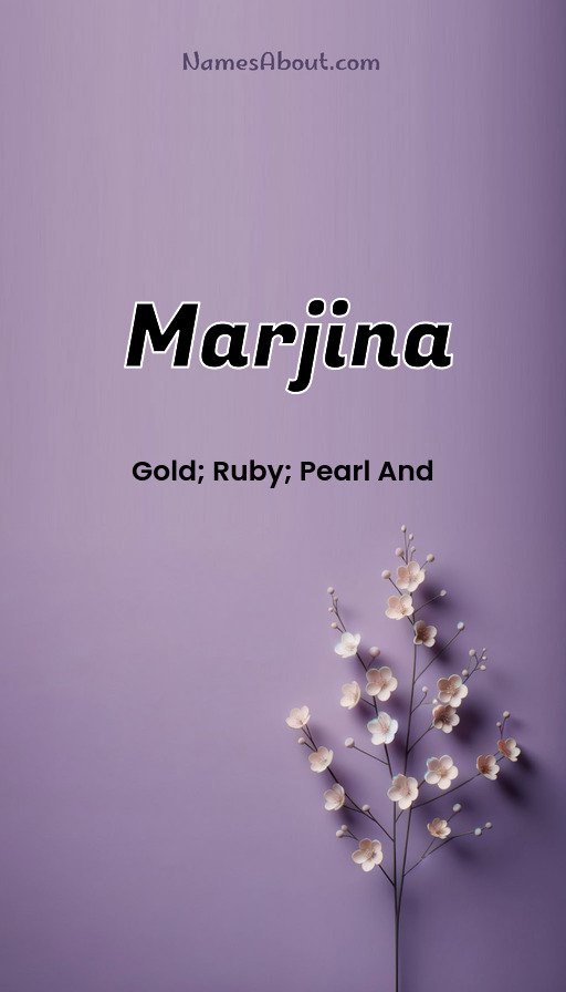 Meaning of Marjina