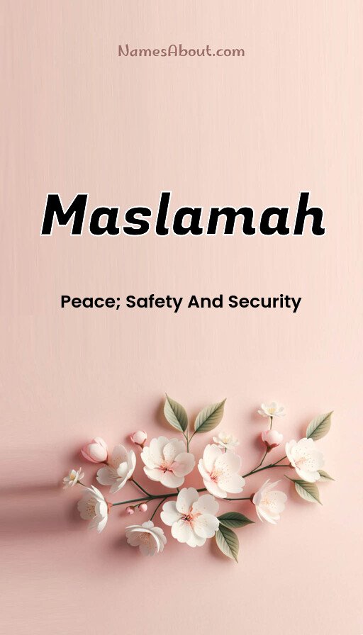 Meaning of Maslamah