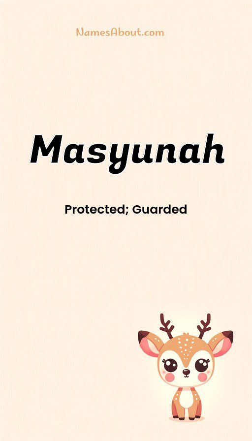 Meaning of Masyunah