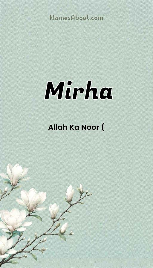 Mirha name and meaning