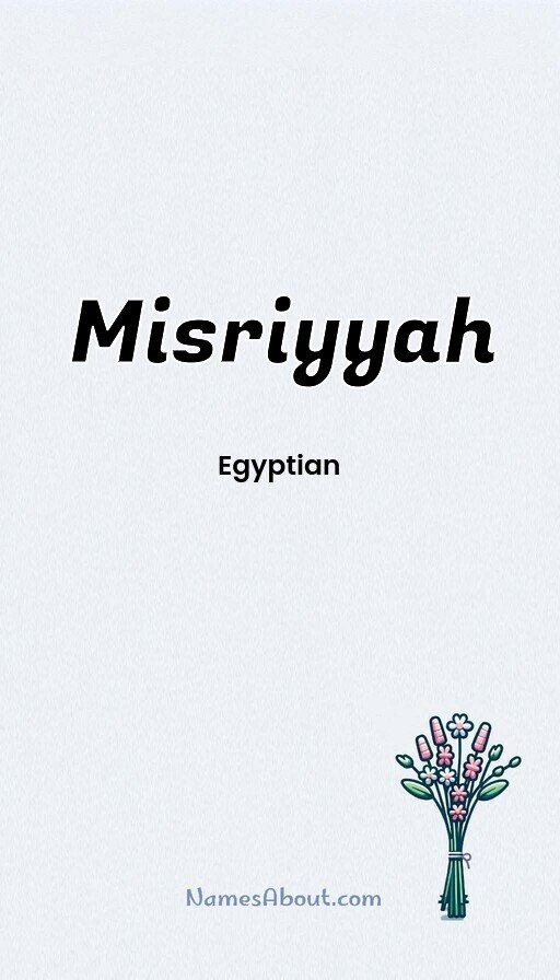 Meaning of Misriyyah