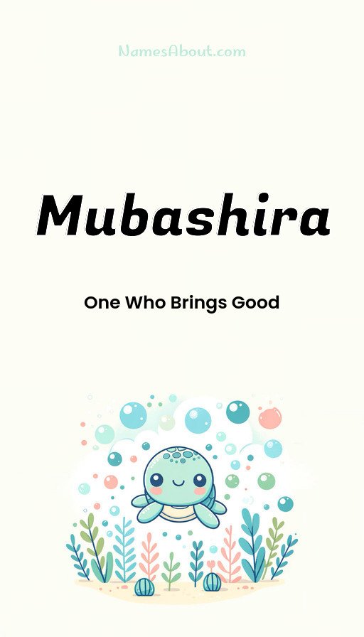 Meaning of Mubashira