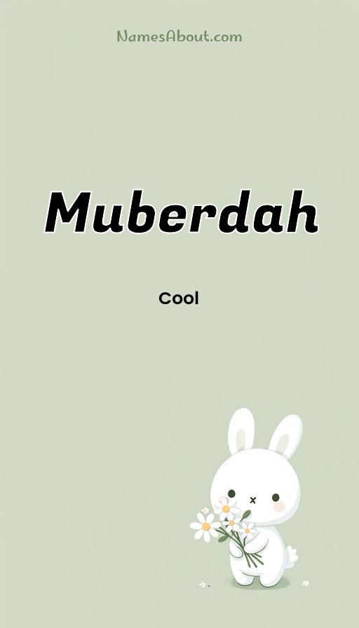 Meaning of Muberdah