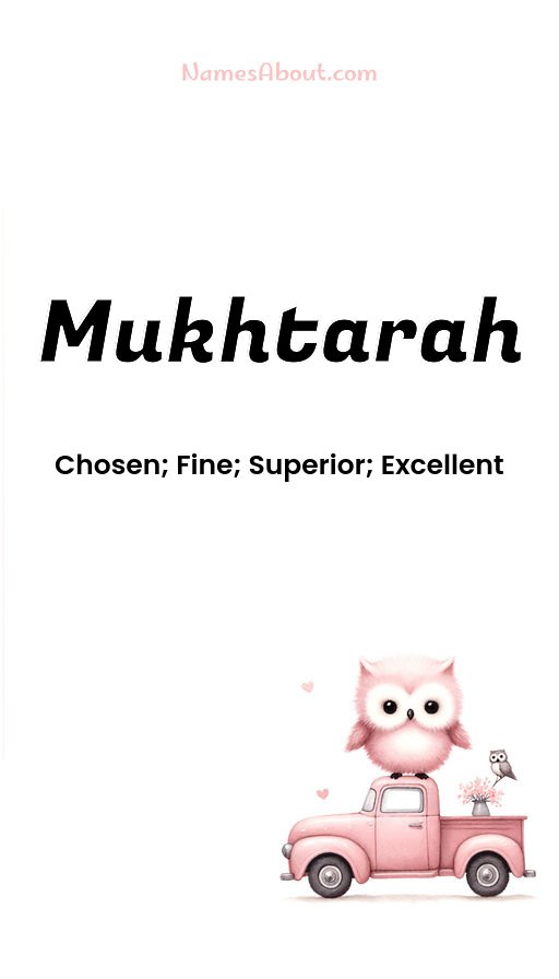 Meaning of Mukhtarah
