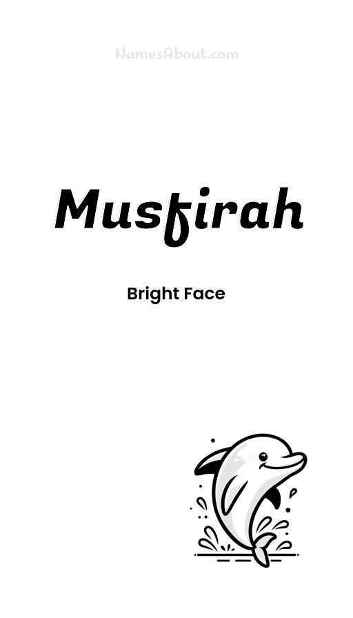 Musfirah name and meaning