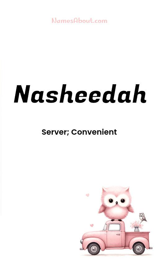 Nasheedah name and meaning