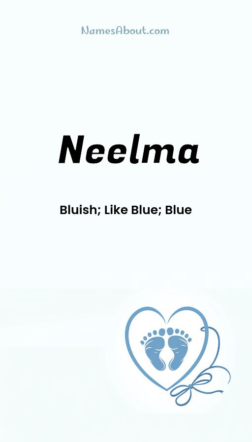 Meaning of Neelma