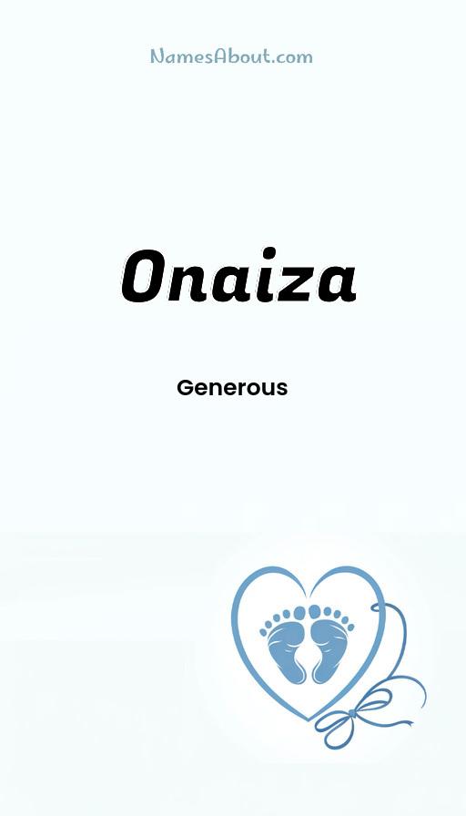 Onaiza name and meaning