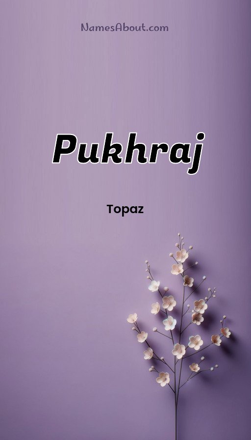 Meaning of Pukhraj