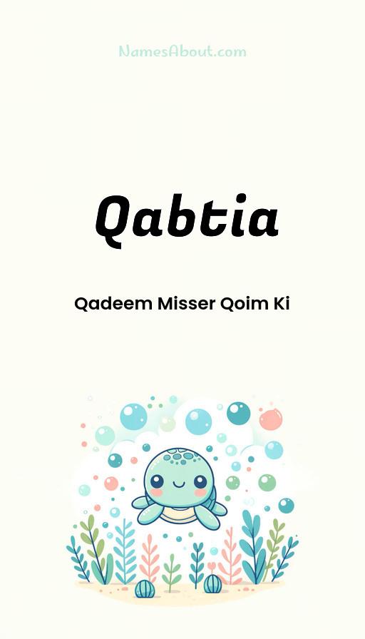 Meaning of Qabtia