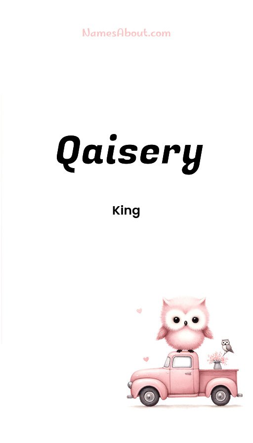 Meaning of Qaisery