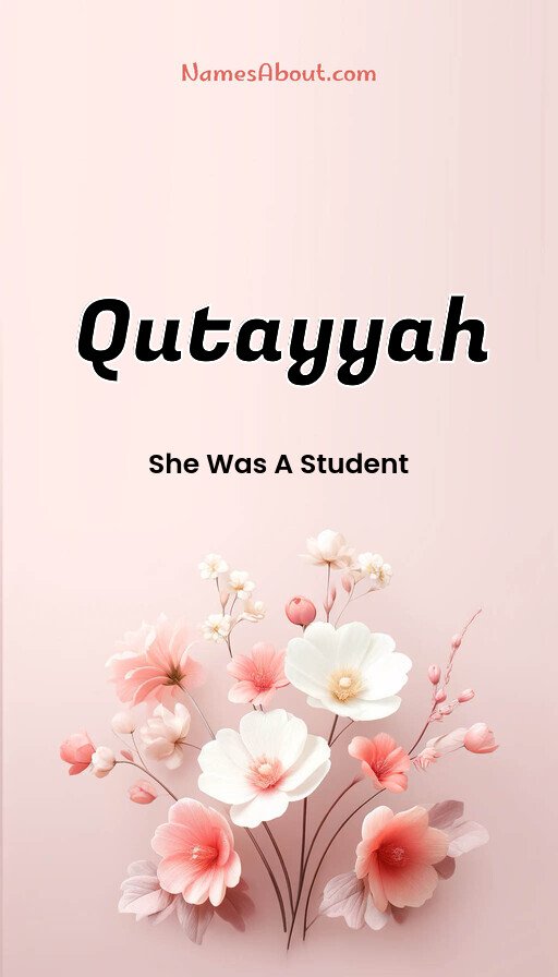 Meaning of Qutayyah