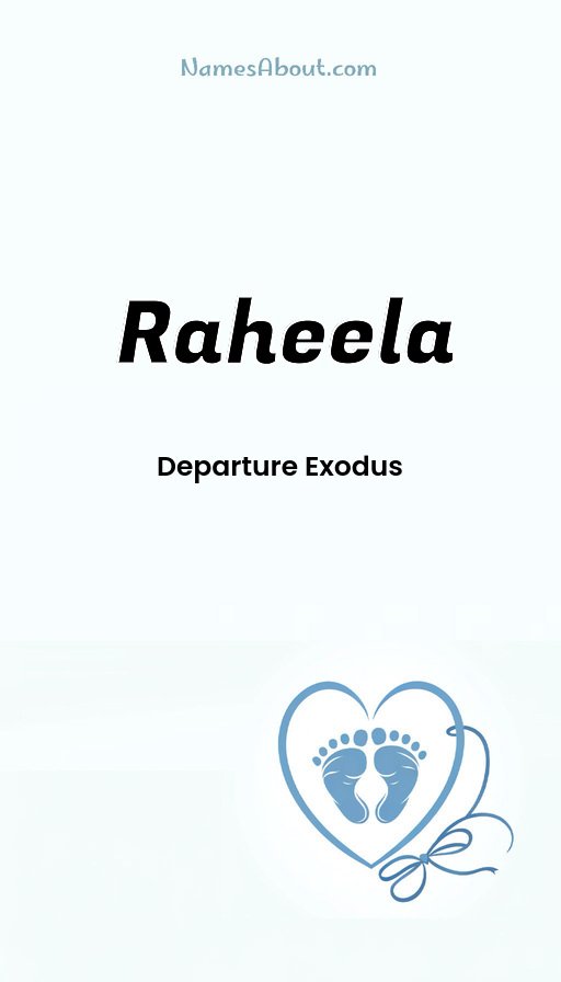 Meaning of Raheela