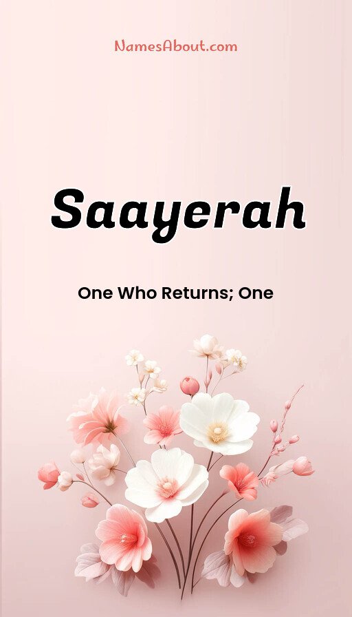 Meaning of Saayerah