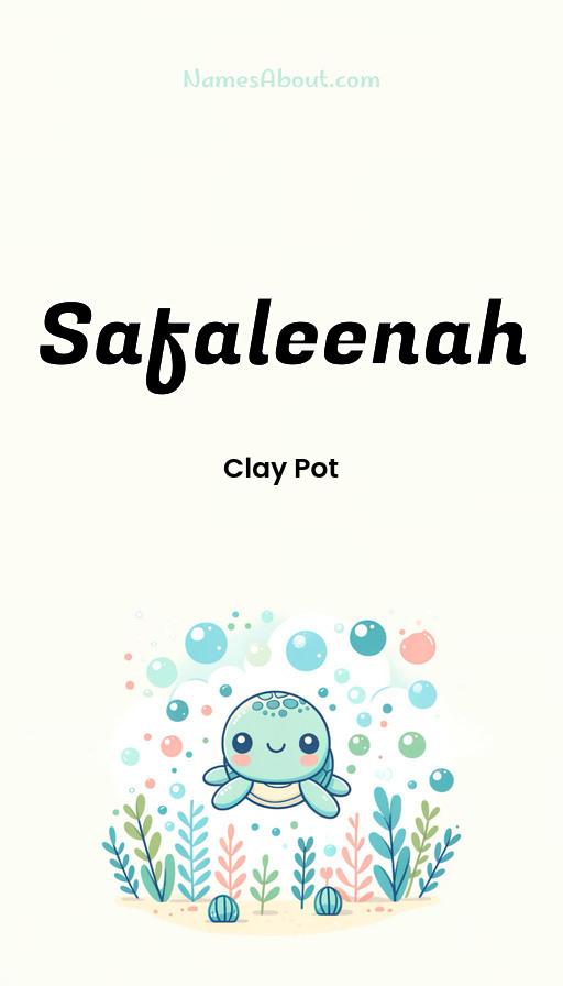 Safaleenah name and meaning