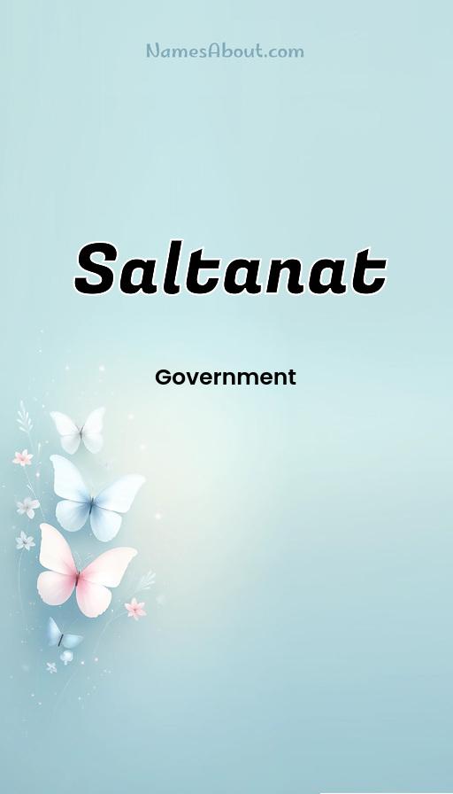 Saltanat name and meaning