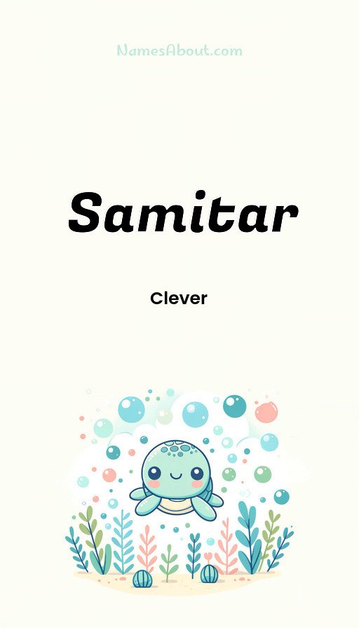 Meaning of Samitar