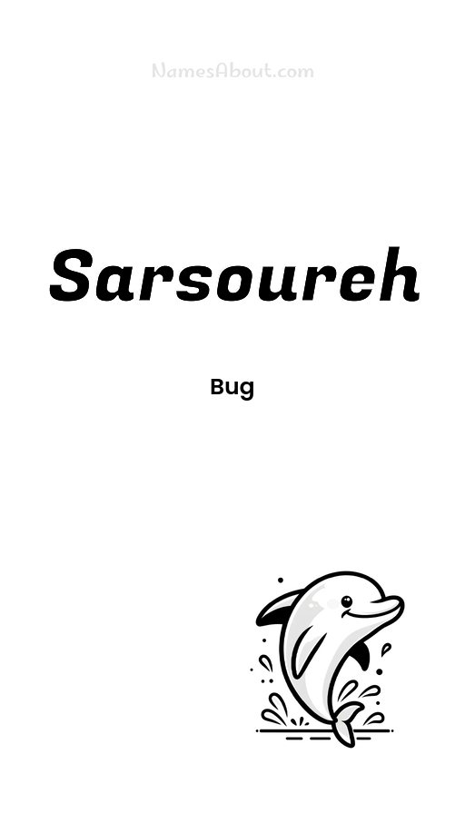 Meaning of Sarsoureh