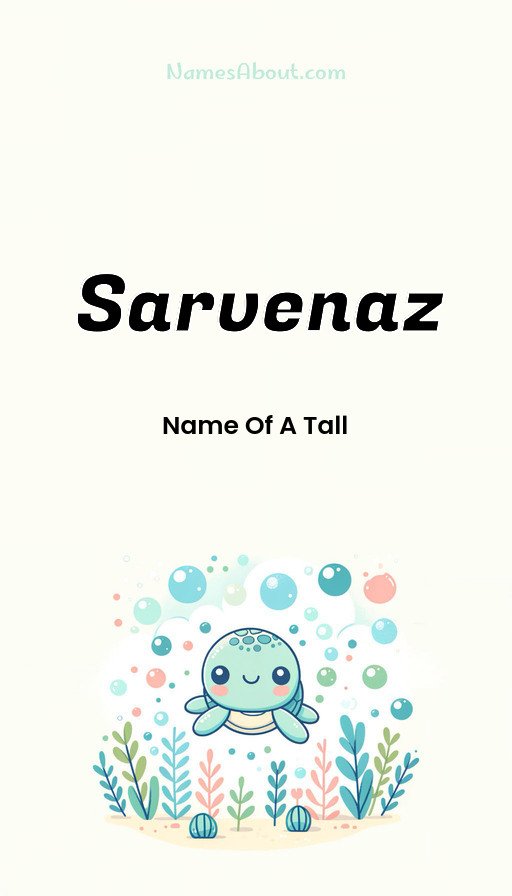 Meaning of Sarvenaz