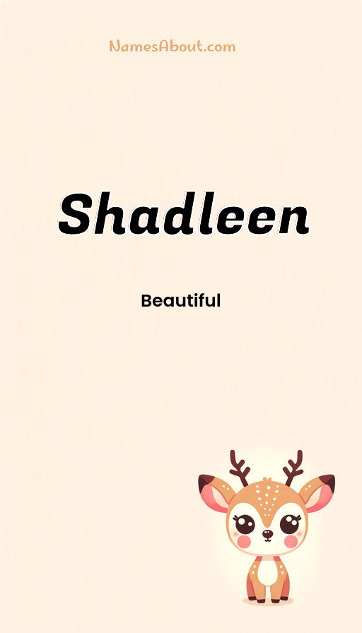 Meaning of Shadleen