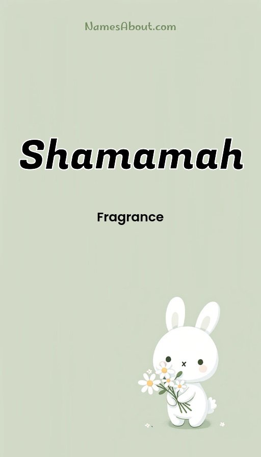 Meaning of Shamamah
