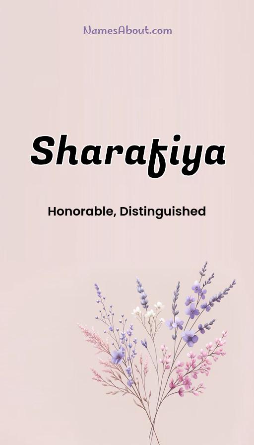 Sharafiya name and meaning