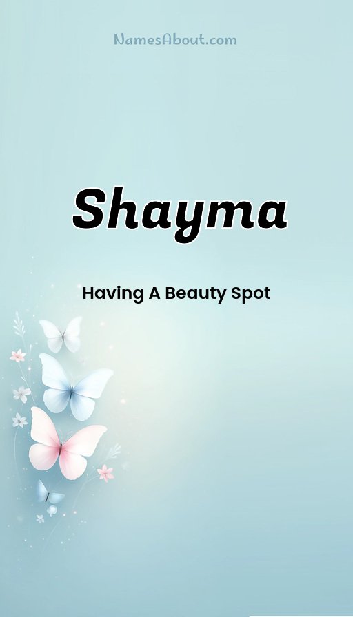 Meaning of Shayma