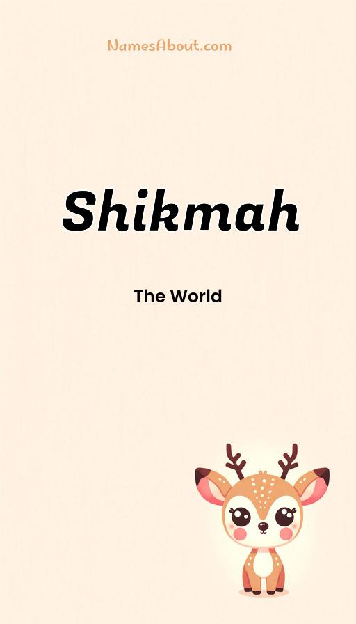 Shikmah name and meaning