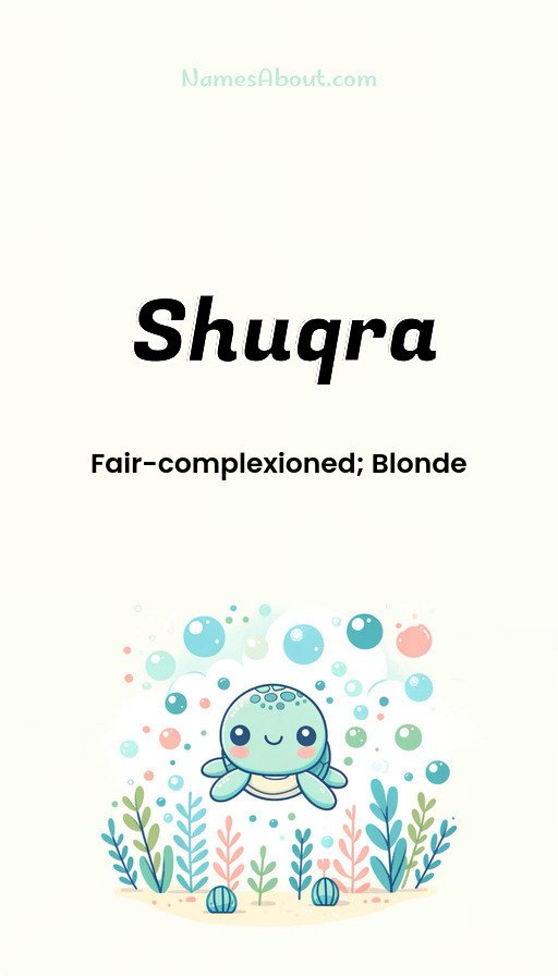 Meaning of Shuqra