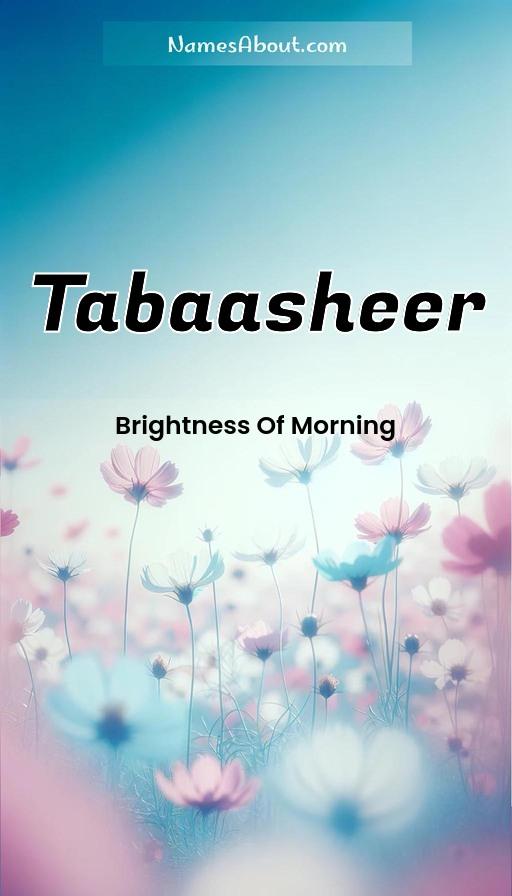 Tabaasheer name and meaning