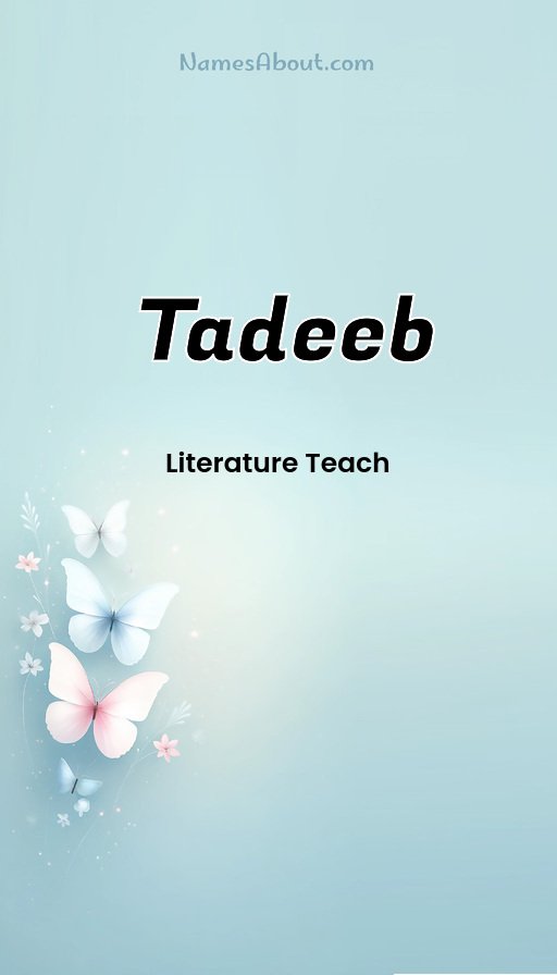 Meaning of Tadeeb