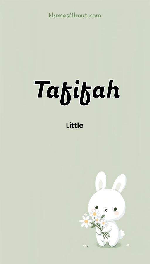 Tafifah name and meaning