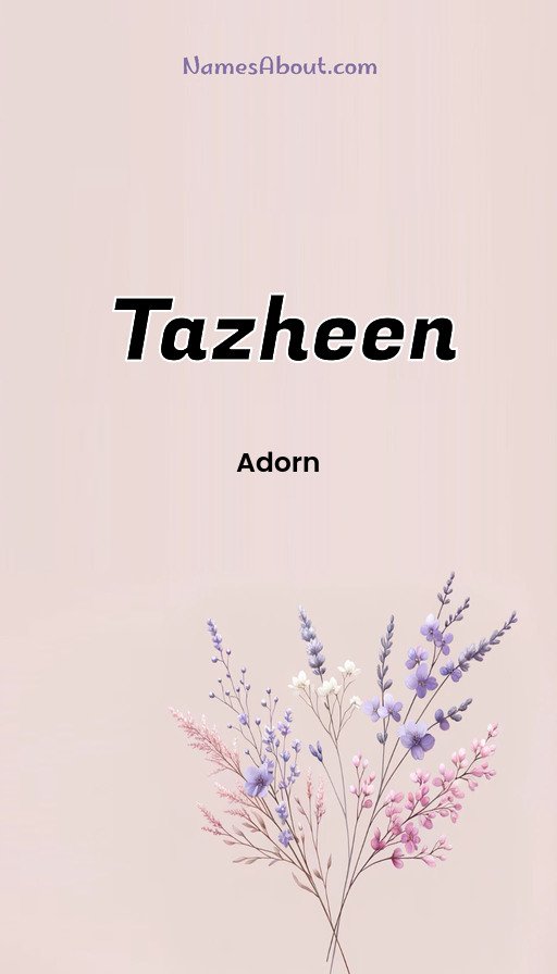 Meaning of Tazheen