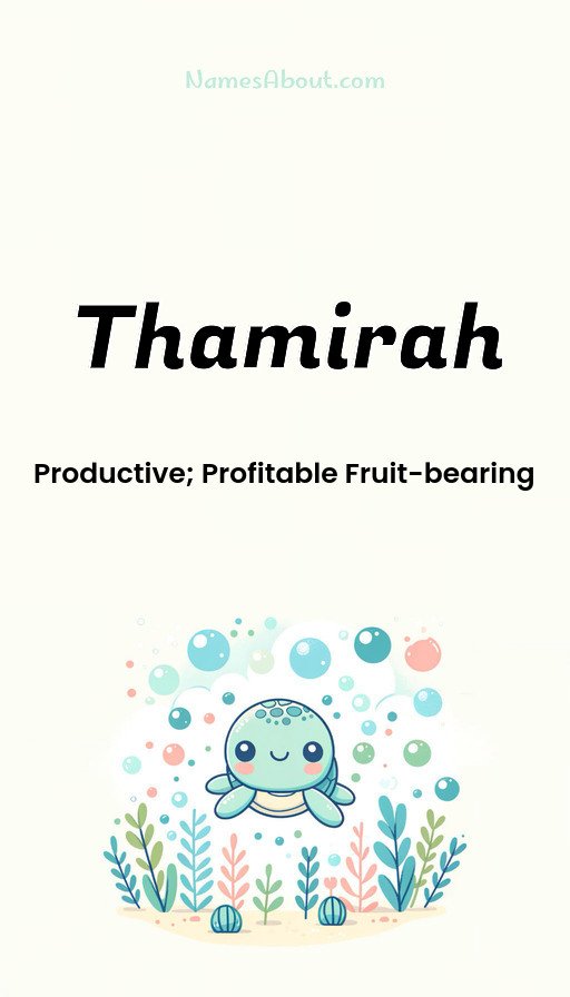 Meaning of Thamirah