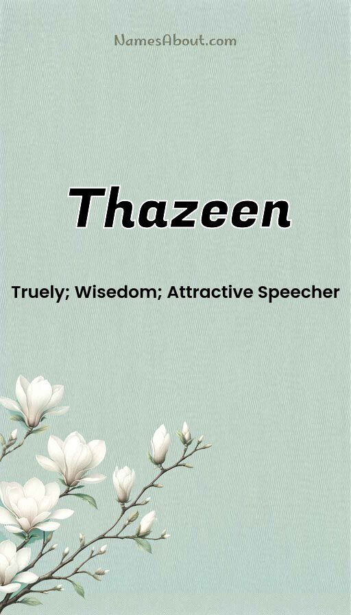 Meaning of Thazeen