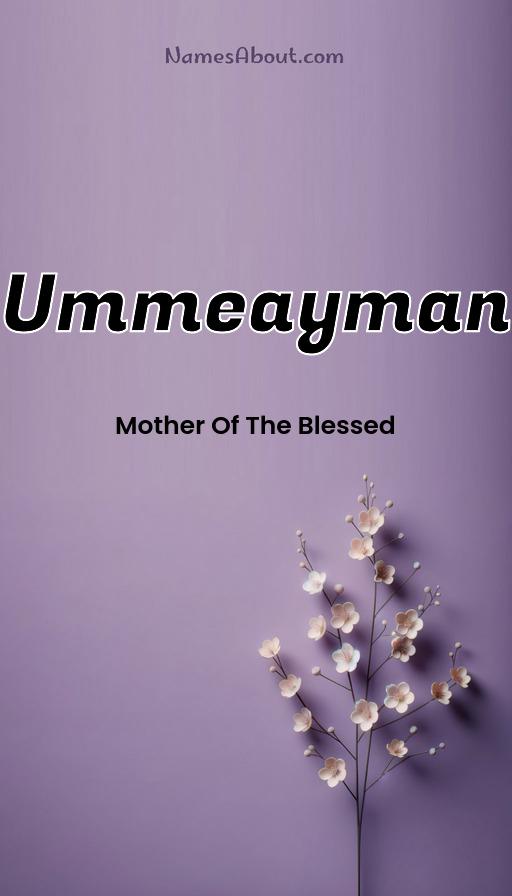 Ummeayman name and meaning