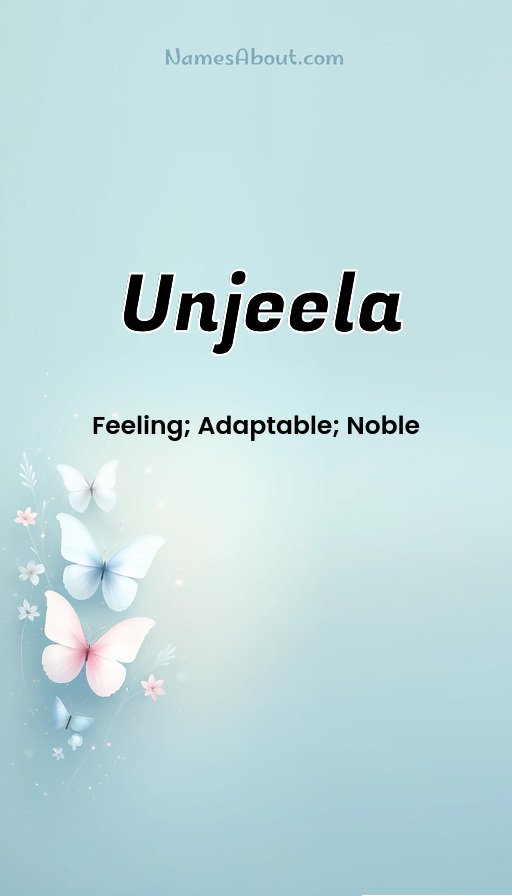 Meaning of Unjeela