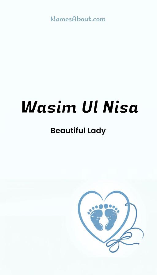 Wasim Ul Nisa name and meaning