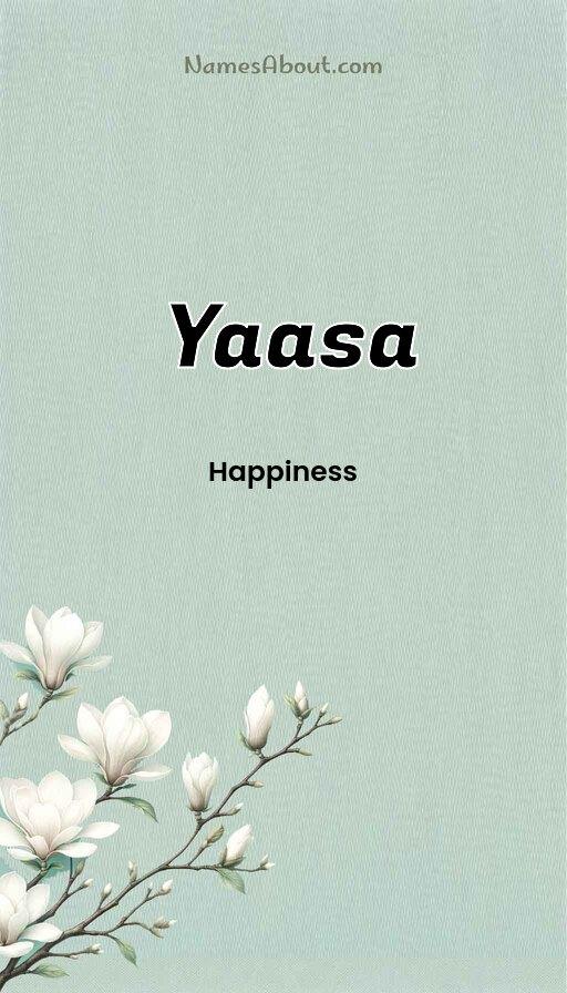 Yaasa name and meaning