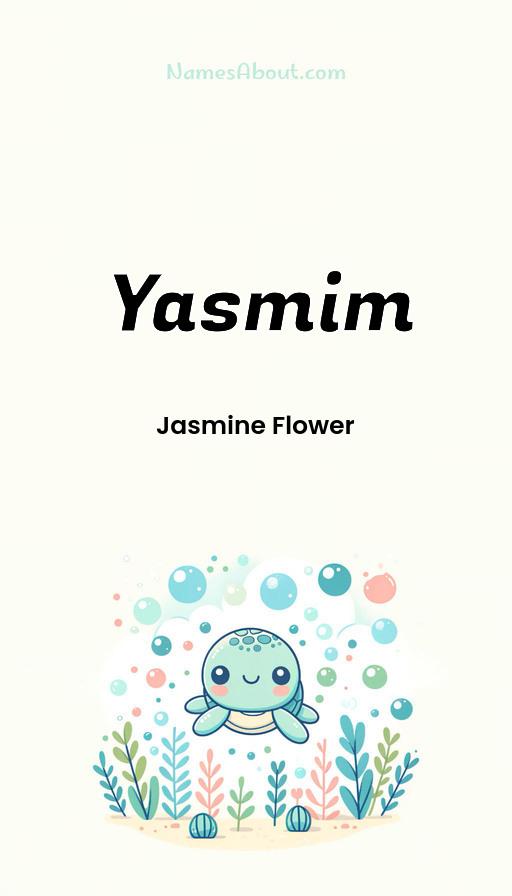 Yasmim name and meaning