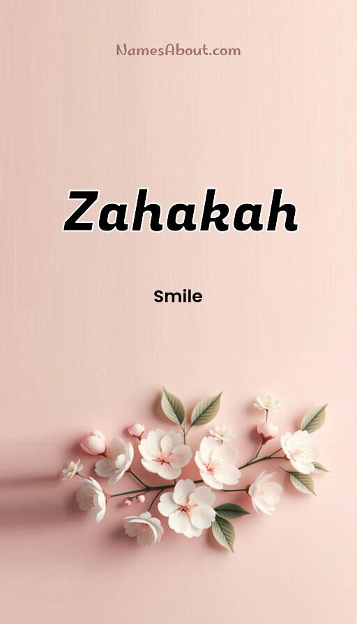 Zahakah name and meaning