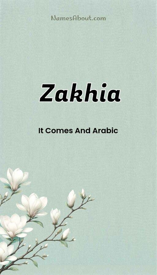 Zakhia name and meaning