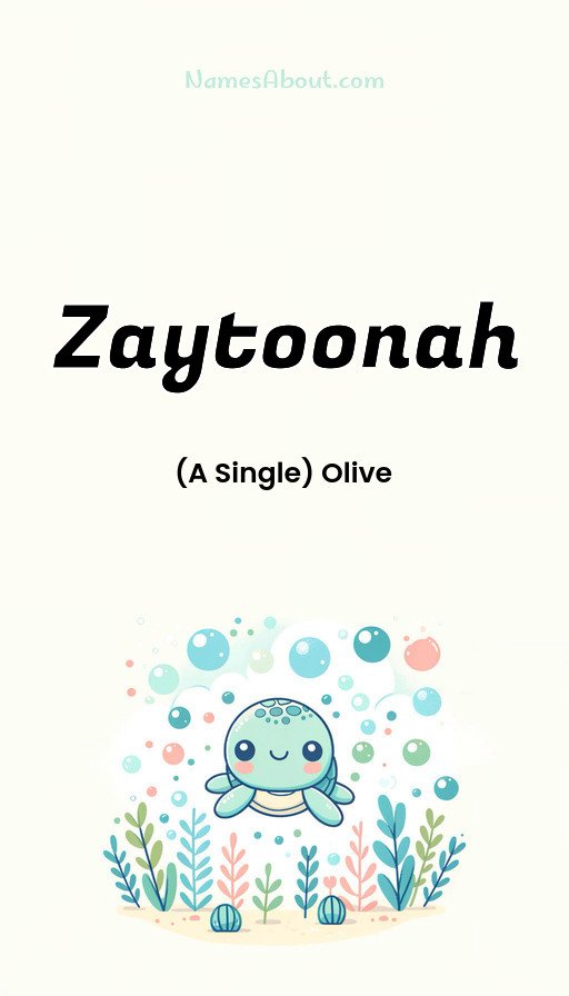 Meaning of Zaytoonah