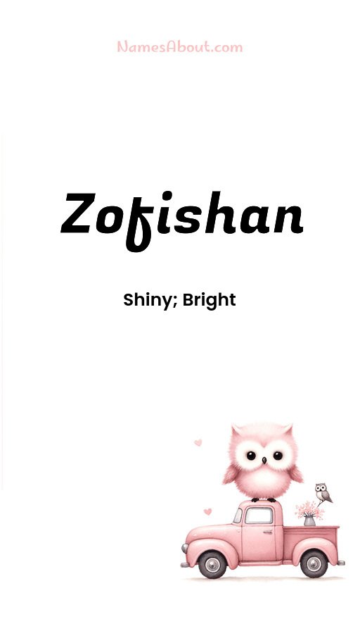 Meaning of Zofishan