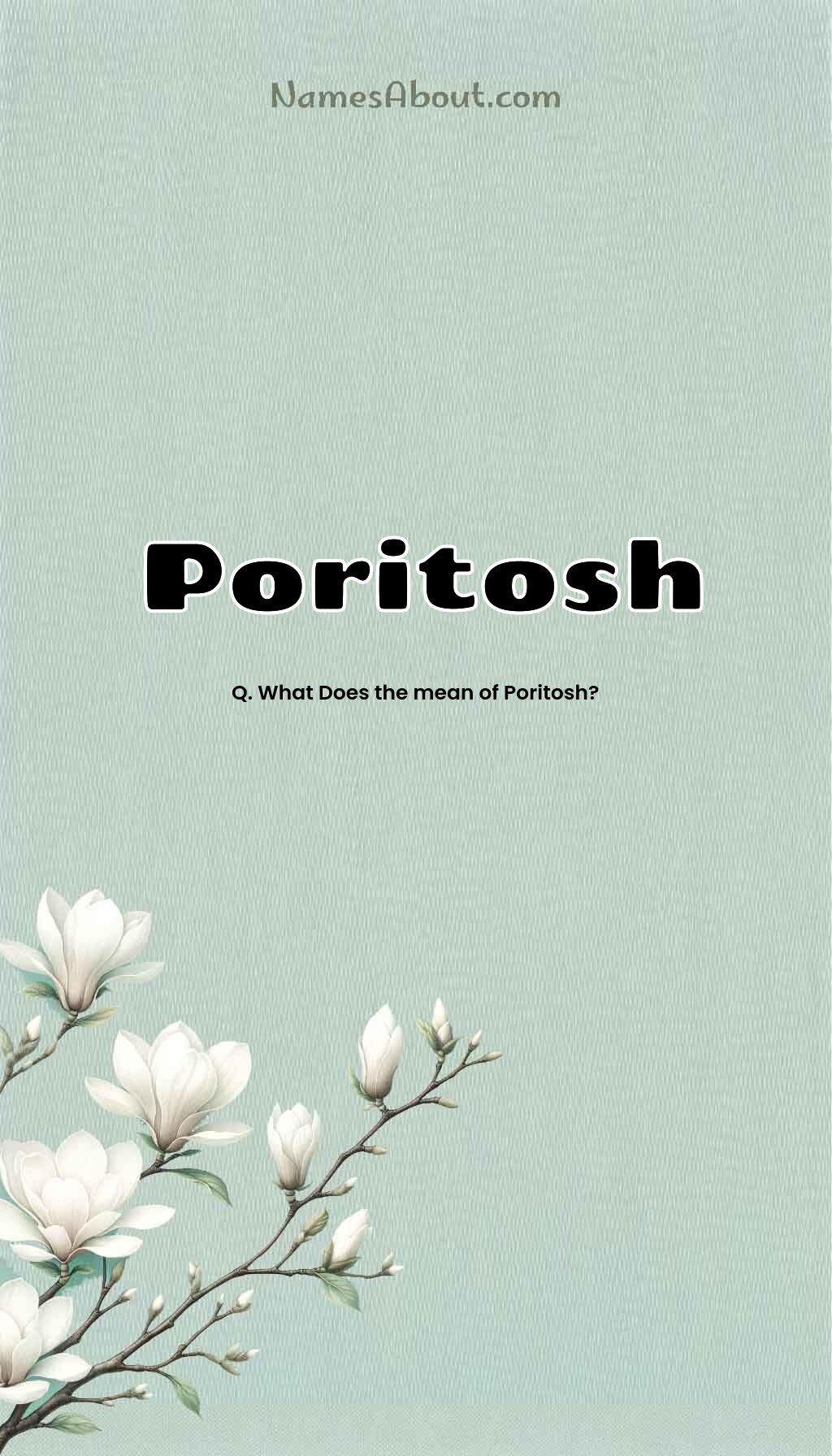 Poritosh name and meaning