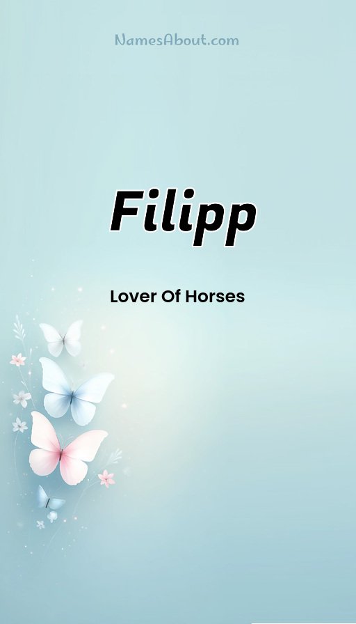 Meaning of Filipp