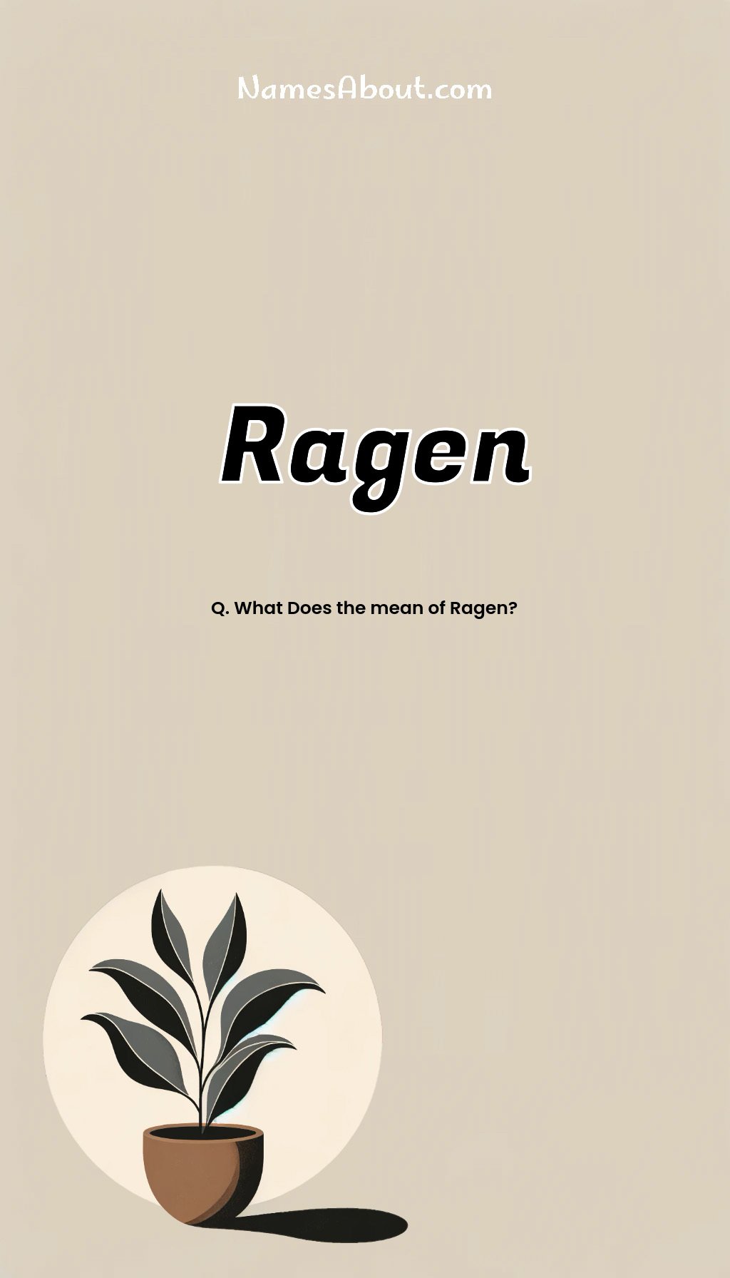 Ragen name and meaning