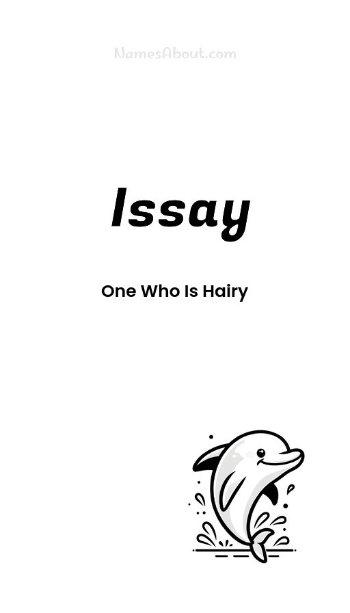 Meaning of Issay